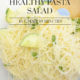 Best Healthy Summer Pasta Salad